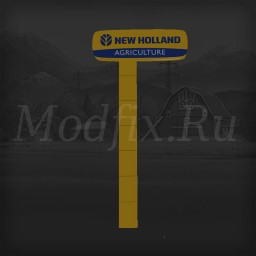 Картинка мода New Holland Dealer Signboard Prefab / TyKonKet в игре Farming Simulator 2017